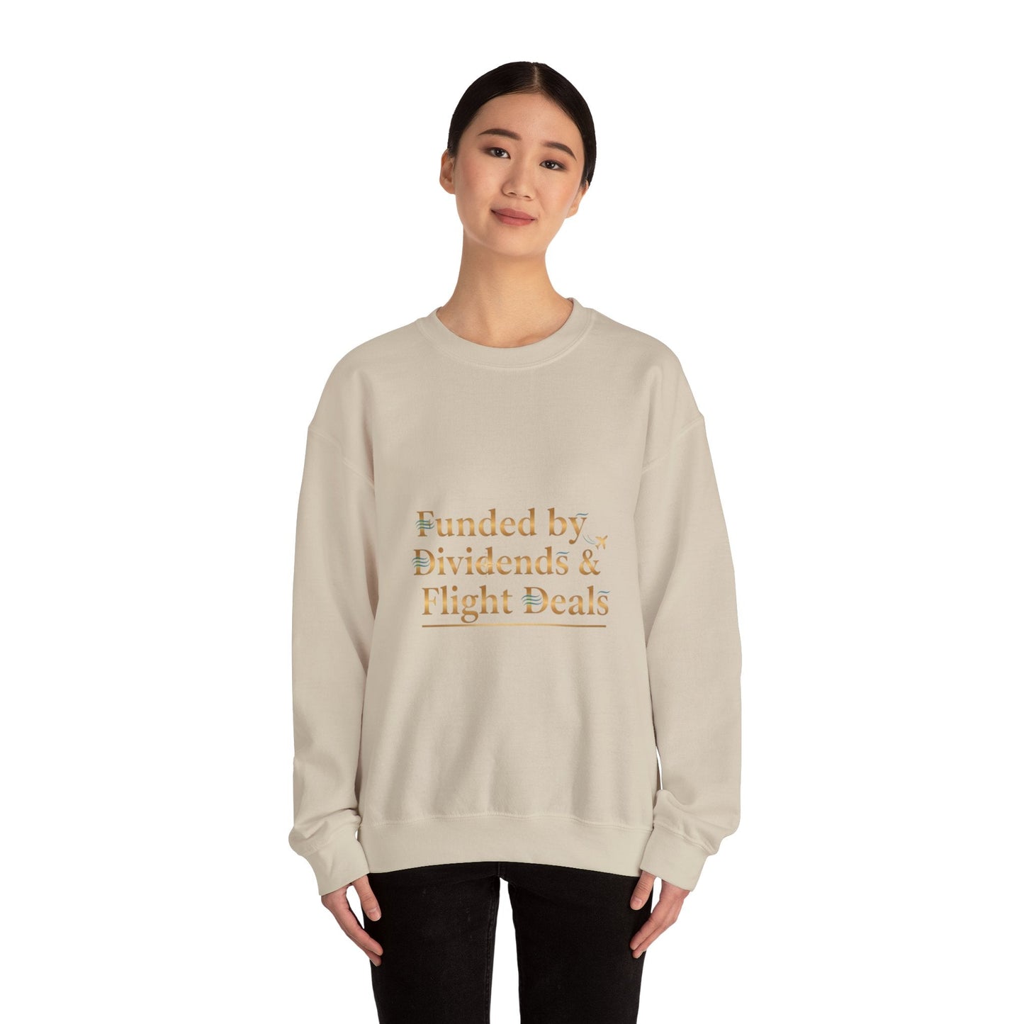 Crewneck Sweatshirt — “Funded by Dividends & Flight Deals” Minimal Investment Travel Tee Printify