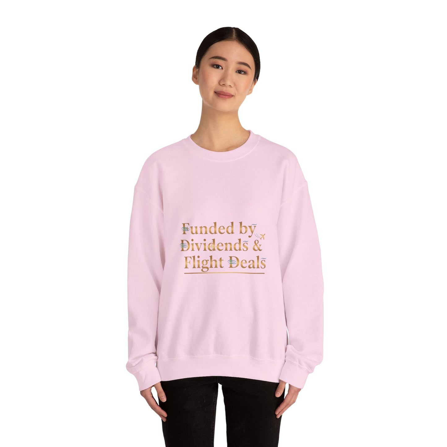 Crewneck Sweatshirt — “Funded by Dividends & Flight Deals” Minimal Investment Travel Tee Printify