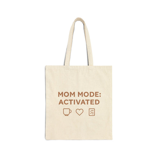 Mom Mode Activated Cotton Canvas Tote Bag – Stylish & Practical for Busy Moms - Oceanfront Products