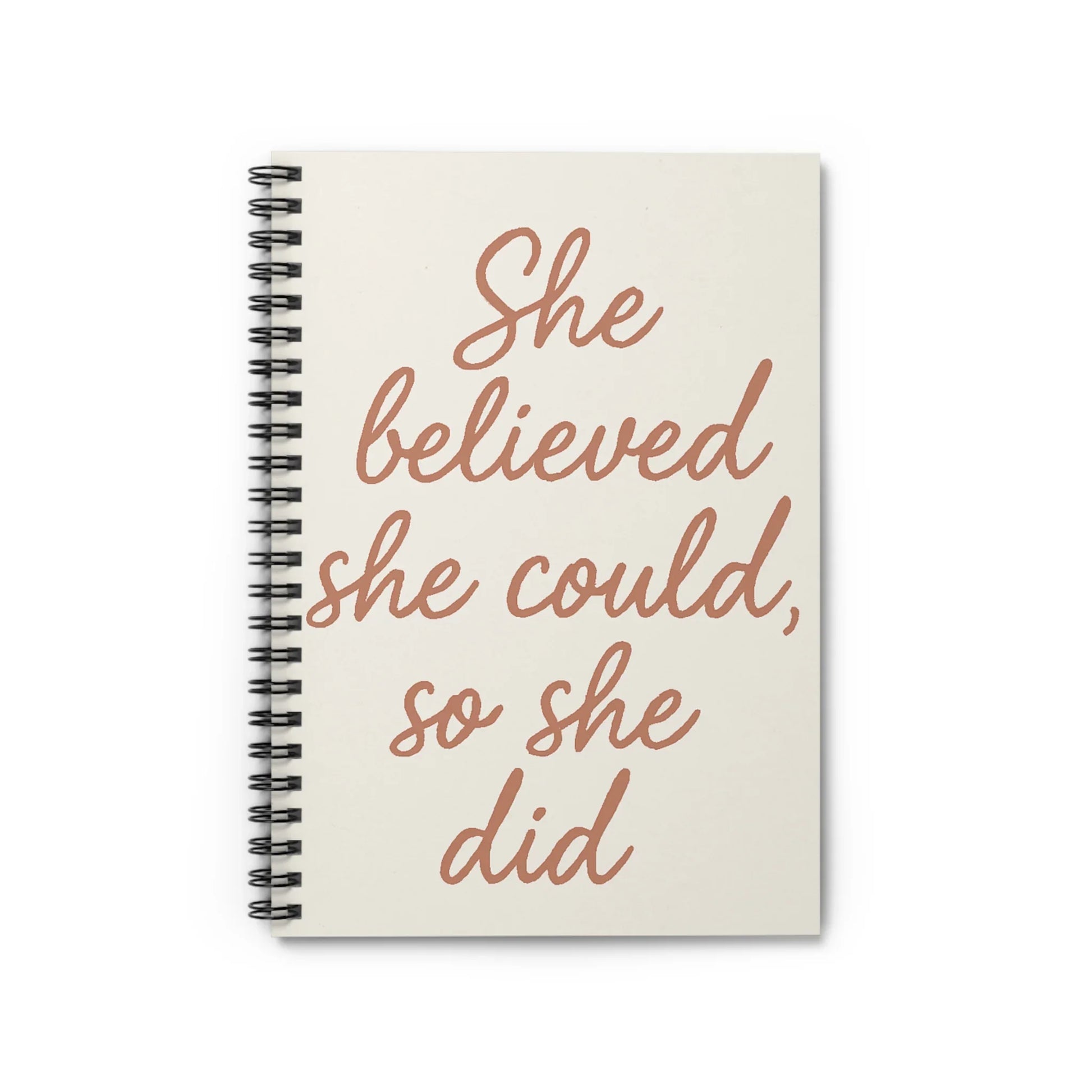 She Believed She Could, So She Did – Feminine Spiral Journal - Oceanfront Products