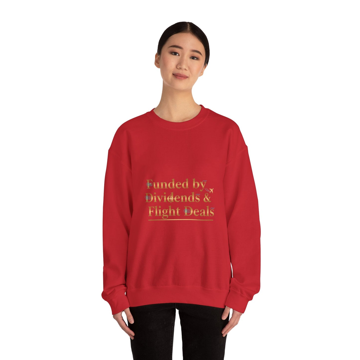 Crewneck Sweatshirt — “Funded by Dividends & Flight Deals” Minimal Investment Travel Tee Printify