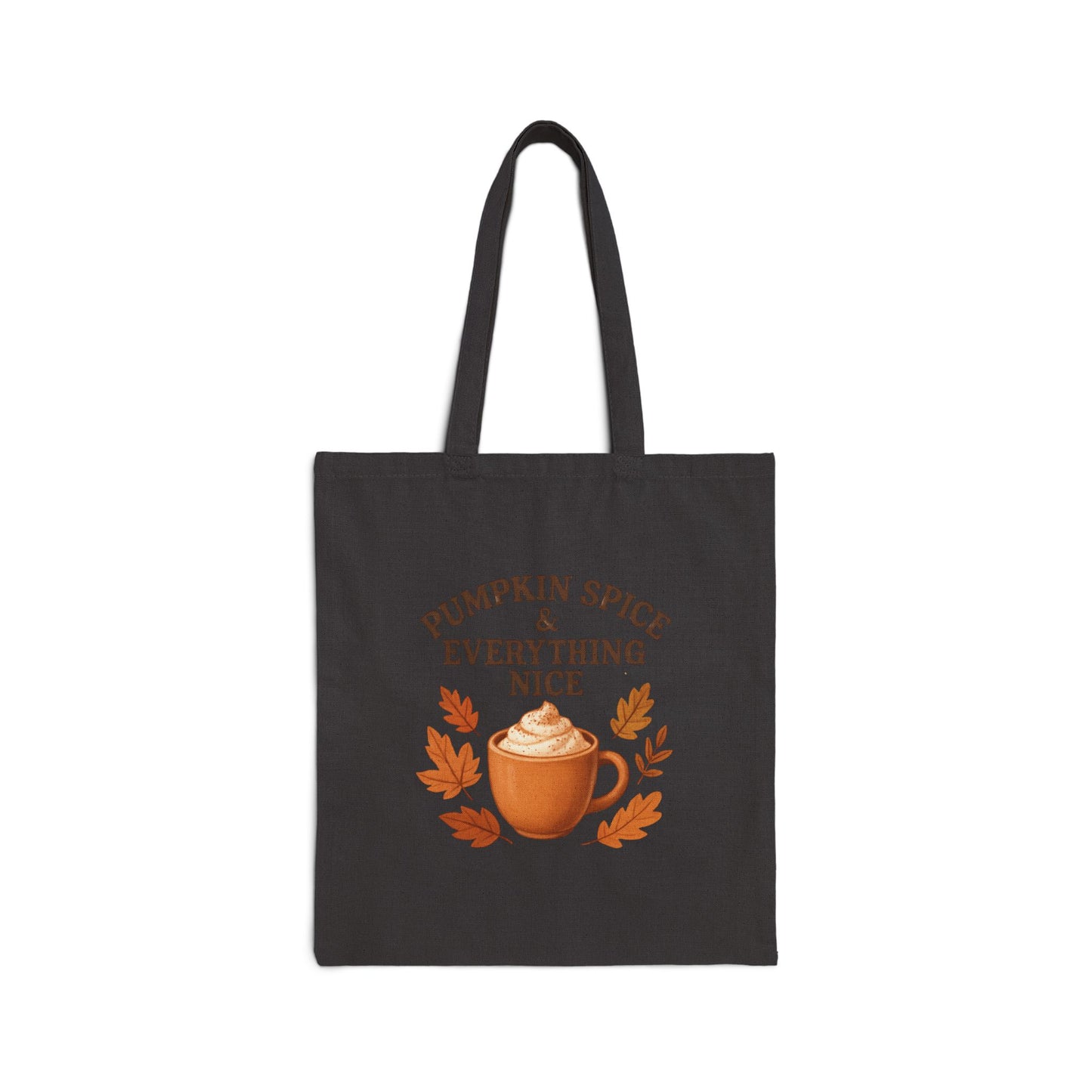 Tote Bag - Pumpkin Spice Everything - Oceanfront Products